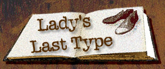 Lady's Last Type